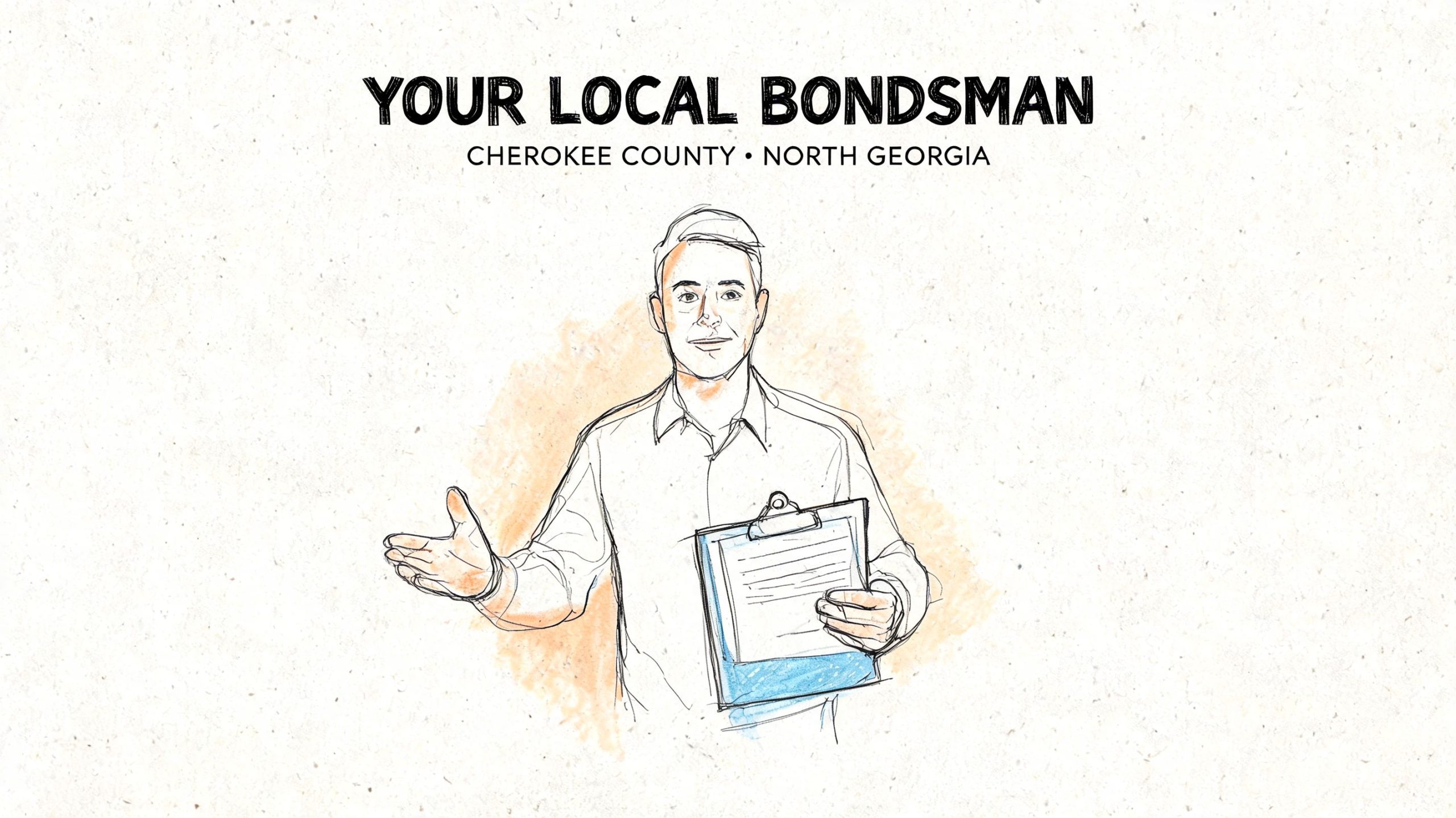 A professional sketch of a local bondsman holding a clipboard, representing bail bond services in Cherokee County.